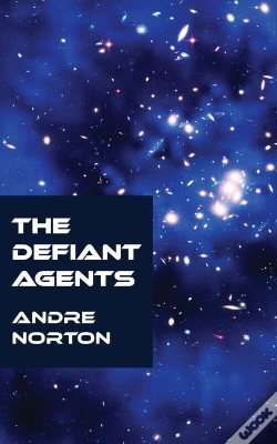 Capa do artigo The Defiant Agents