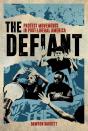 The Defiant - Preview