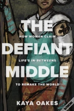 Capa do artigo The Defiant Middle