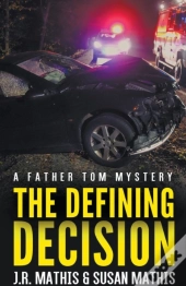 The Defining Decision