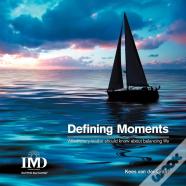 The Defining Moments