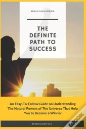 The Definite Path To Success: Learn The