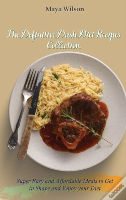 Capa do artigo The Definitive Dash Diet Recipes Collection
