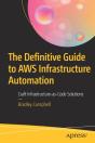 The Definitive Guide To Aws Infrastructure Automation - Preview