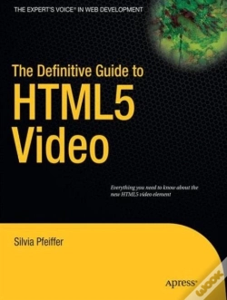 Capa do artigo The Definitive Guide To Html5 Video