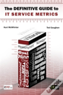 The Definitive Guide To It Service Metrics