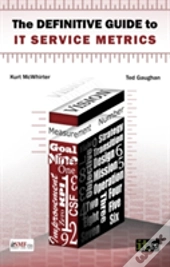 The Definitive Guide To It Service Metrics
