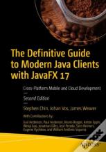 The Definitive Guide To Modern Java Clients With Javafx 17
