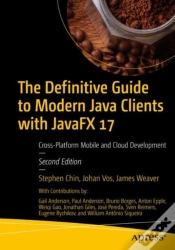 Capa do artigo The Definitive Guide To Modern Java Clients With Javafx 17