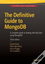 The Definitive Guide To Mongodb