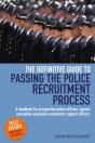 The Definitive Guide To Passing The Police Recruitment Process 2nd Edition - Preview