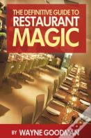 The Definitive Guide To Restaurant Magic