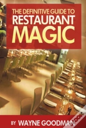 Capa do artigo The Definitive Guide To Restaurant Magic