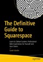 The Definitive Guide To Squarespace - Preview
