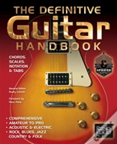The Definitive Guitar Handbook (2017 Updated)