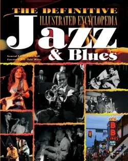 Capa do artigo The Definitive Illustrated Encyclopedia Of Jazz And Blues