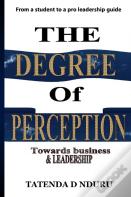 The Degree Of Perception
