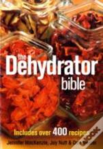The Dehydrator Bible