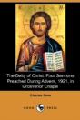 The Deity Of Christ: Four Sermons Preach - Preview
