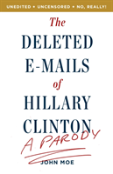 The Deleted E-Mails Of Hillary Clinton