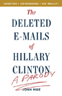 The Deleted E-Mails Of Hillary Clinton - Preview