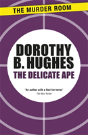 The Delicate Ape - Preview