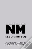 The Delicate Fire
