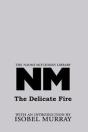 The Delicate Fire - Preview