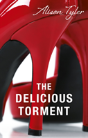 The Delicious Torment - Preview
