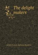 The Delight Makers