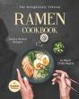 The Delightfully Vibrant Ramen Cookbook - Preview