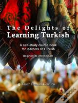 The Delights Of Learning Turkish
