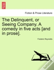 Capa do artigo The Delinquent, Or Seeing Company. A Com