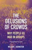 The Delusions Of Crowds