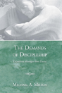 The Demands Of Discipleship - Preview