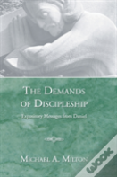 The Demands Of Discipleship