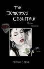 The Demented Chauffeur - Preview