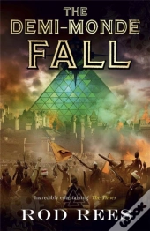 The Demi-Monde: Fall