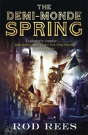 The Demi-Monde: Spring - Preview