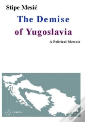 Capa do artigo The Demise Of Yugoslavia