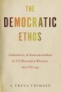 The Democratic Ethos - Preview