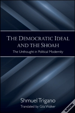 Capa do artigo The Democratic Ideal And The Shoah