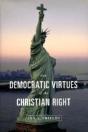 The Democratic Virtues Of The Christian Right - Preview