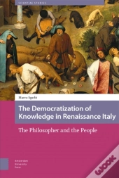 The Democratization Of Knowledge In Renaissance Italy