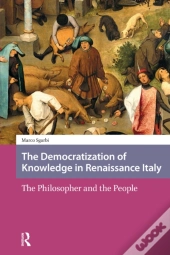 The Democratization Of Knowledge In Renaissance Italy