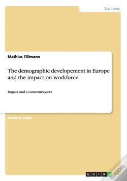 Capa do artigo The Demographic Developement In Europe And The Impact On Workforce