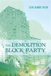 Capa do artigo The Demolition Block Party