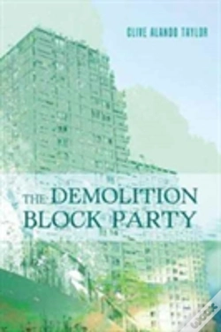 Capa do artigo The Demolition Block Party