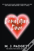 The Demolition Daze