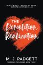 The Demolition Realization - Preview